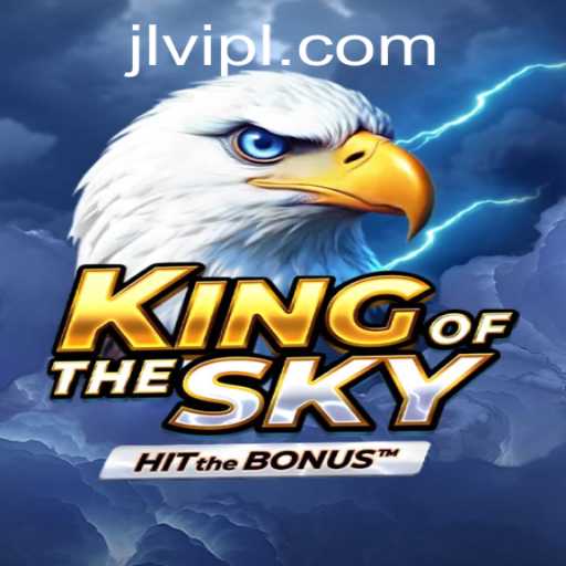 Conquering New Heights in KingOfTheSky: The Ultimate Gaming Experience