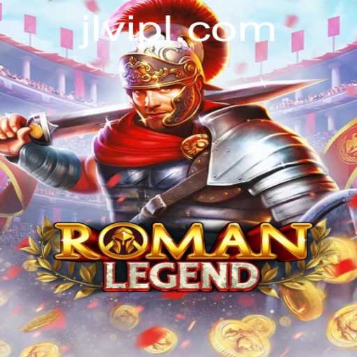 Embark on an Epic Adventure with RomanLegend: The New Gaming Phenomenon